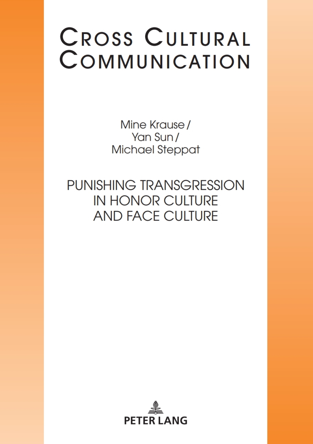 Punishing Transgression in Honor Culture and Face Culture 1st Edition â€“ PDF/EPUB Version Downloadable