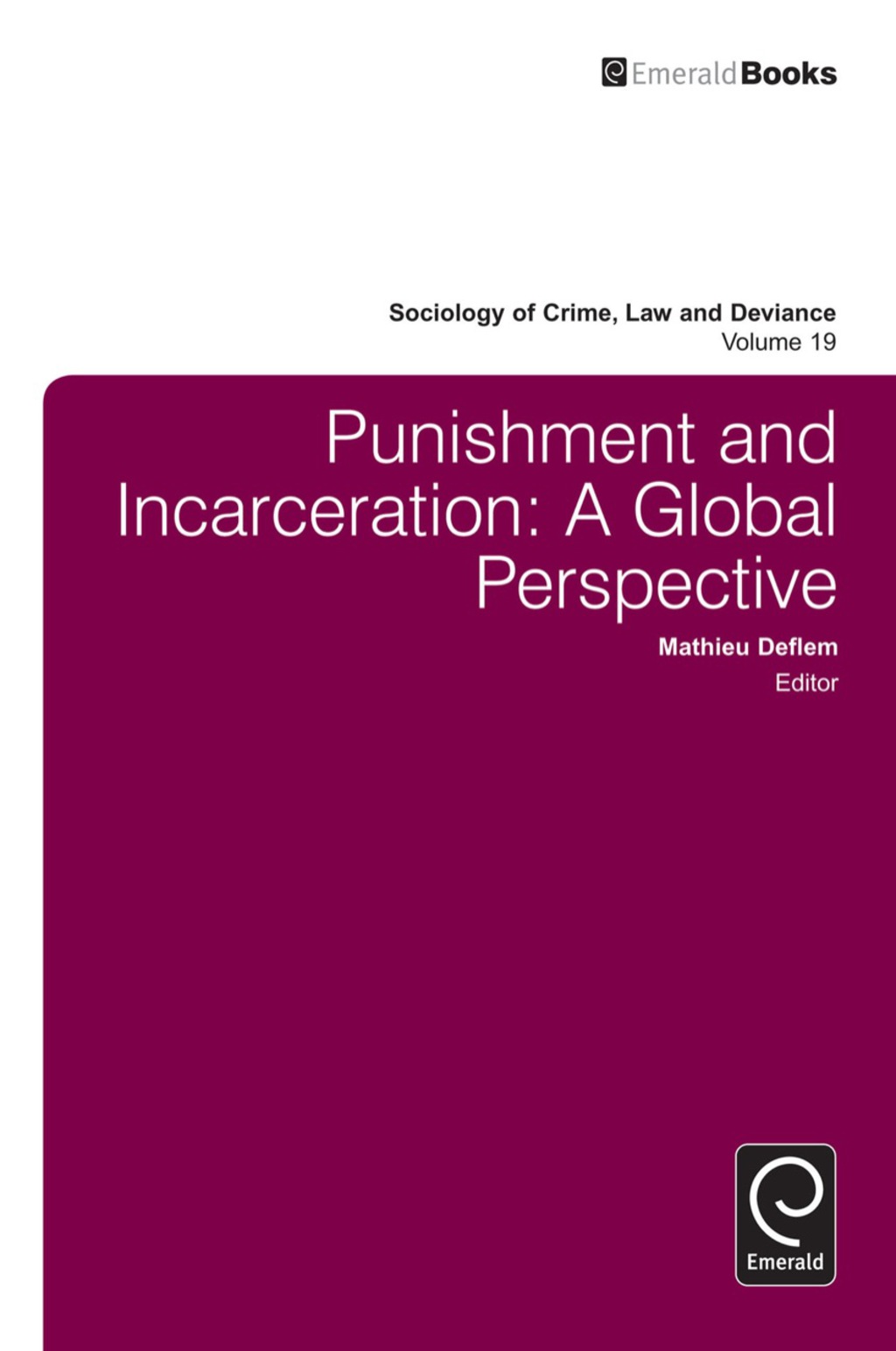 Punishment and Incarceration A Global Perspective  â€“ PDF/EPUB Version Downloadable