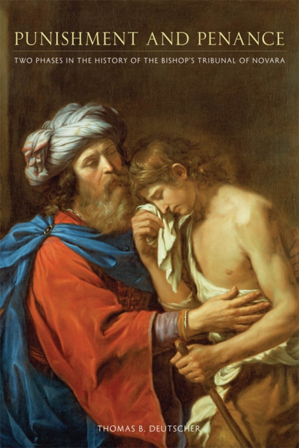 Punishment and Penance Two Phases in the History of the Bishop's Tribunal of Novara 1st Edition â€“ PDF/EPUB Version Downloadable