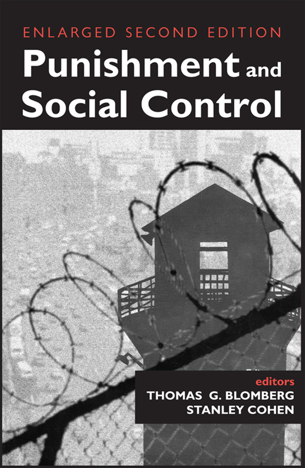 Punishment and Social Control Essays in Honor of Sheldon L. Messinger 2nd Edition â€“ PDF/EPUB Version Downloadable