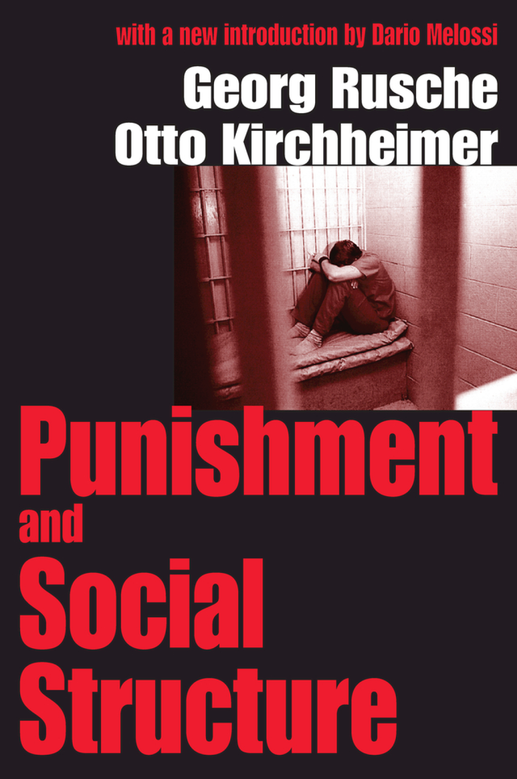 Punishment and Social Structure 1st Edition â€“ PDF/EPUB Version Downloadable