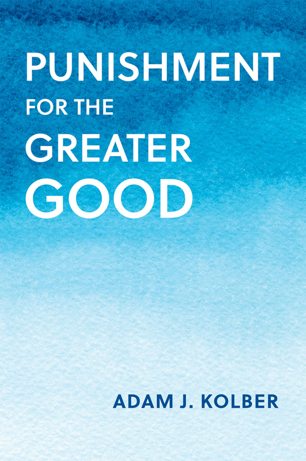 Punishment for the Greater Good 1st Edition â€“ PDF/EPUB Version Downloadable