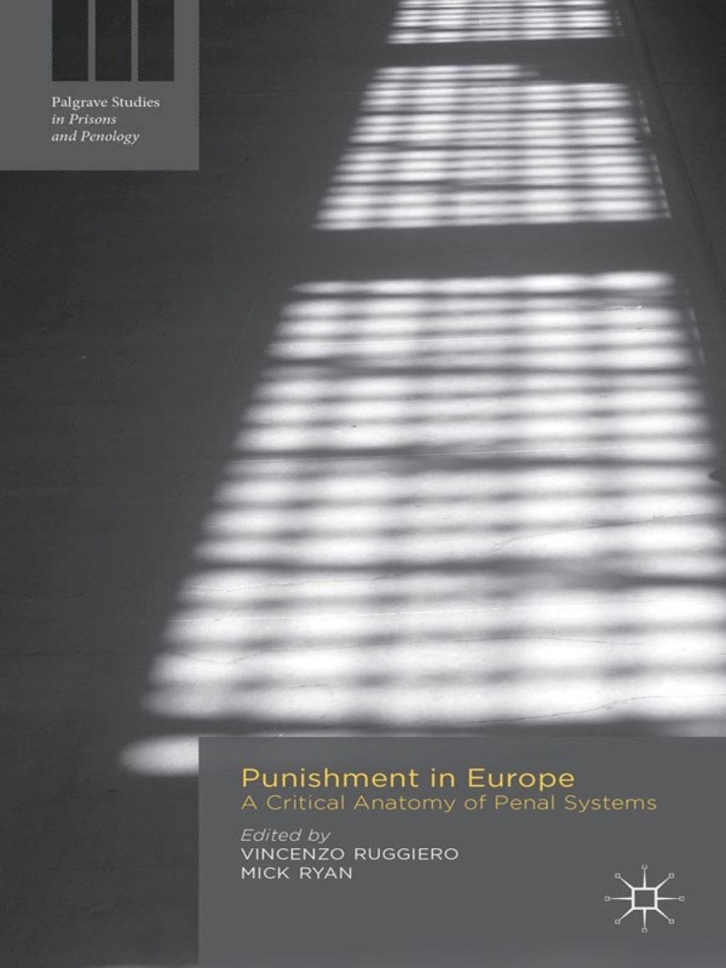 Punishment in Europe A Critical Anatomy of Penal Systems  â€“ PDF/EPUB Version Downloadable