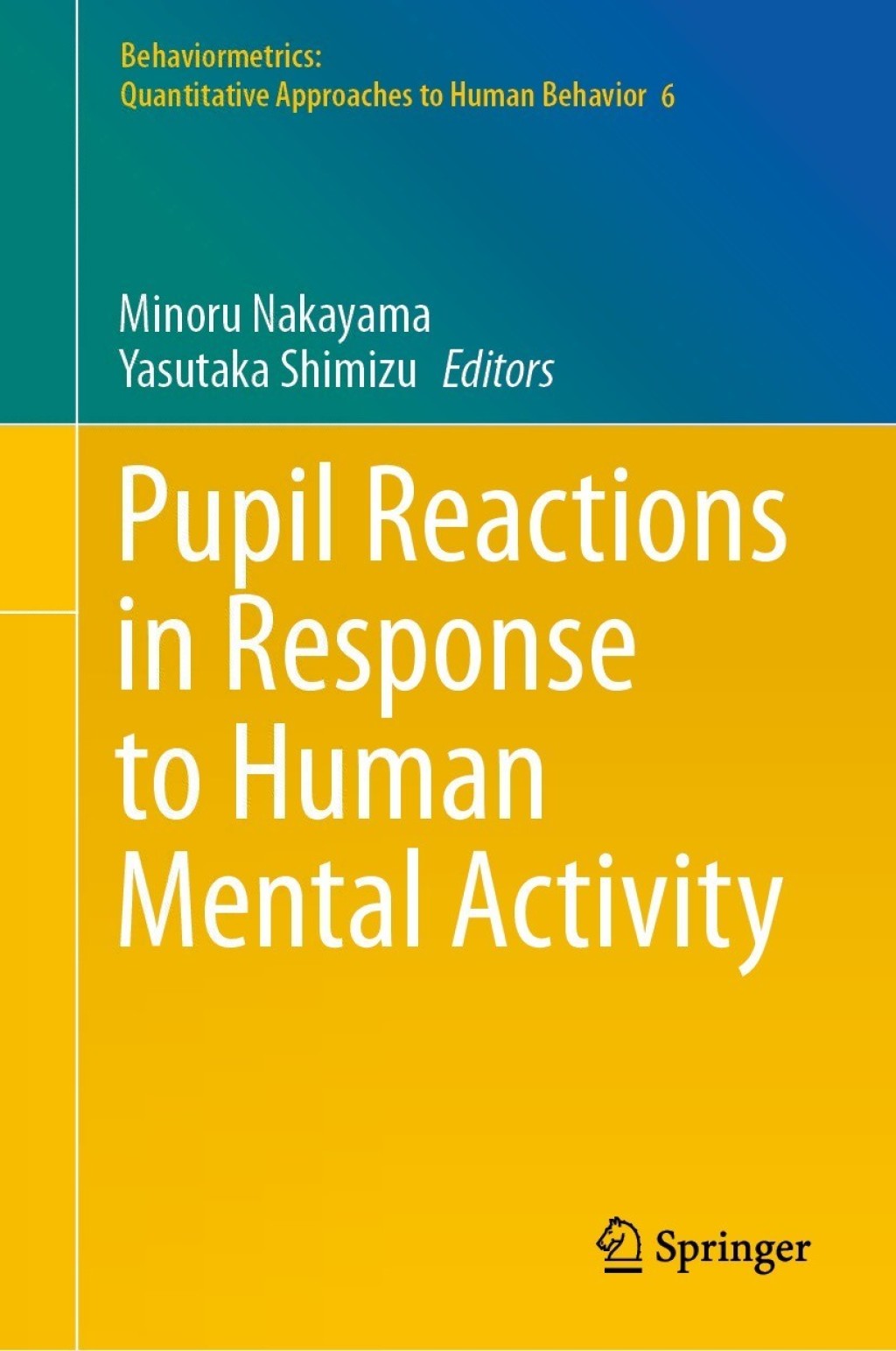 Pupil Reactions in Response to Human Mental Activity  â€“ PDF/EPUB Version Downloadable