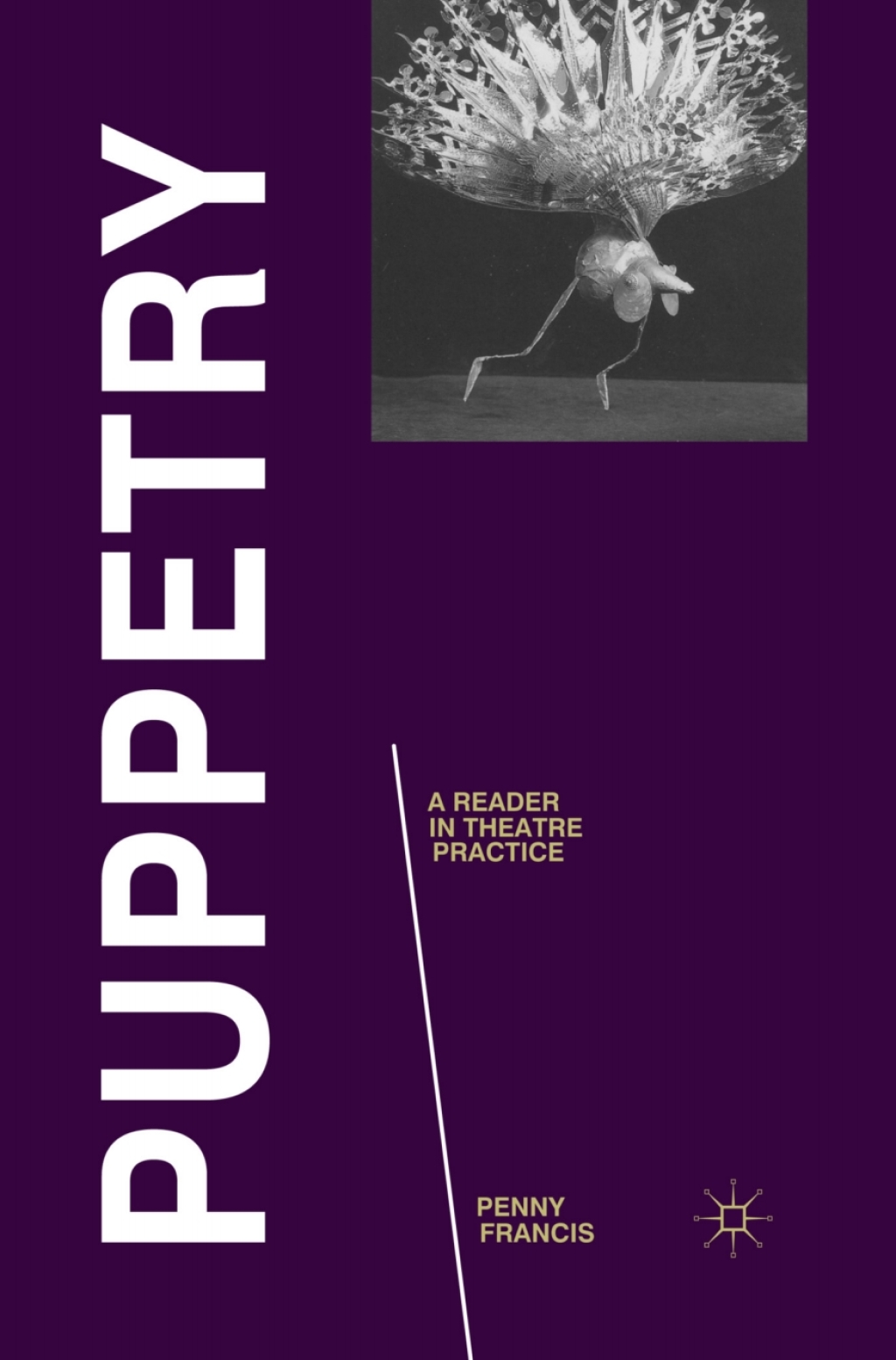 Puppetry: A Reader in Theatre Practice 1st Edition â€“ PDF/EPUB Version Downloadable