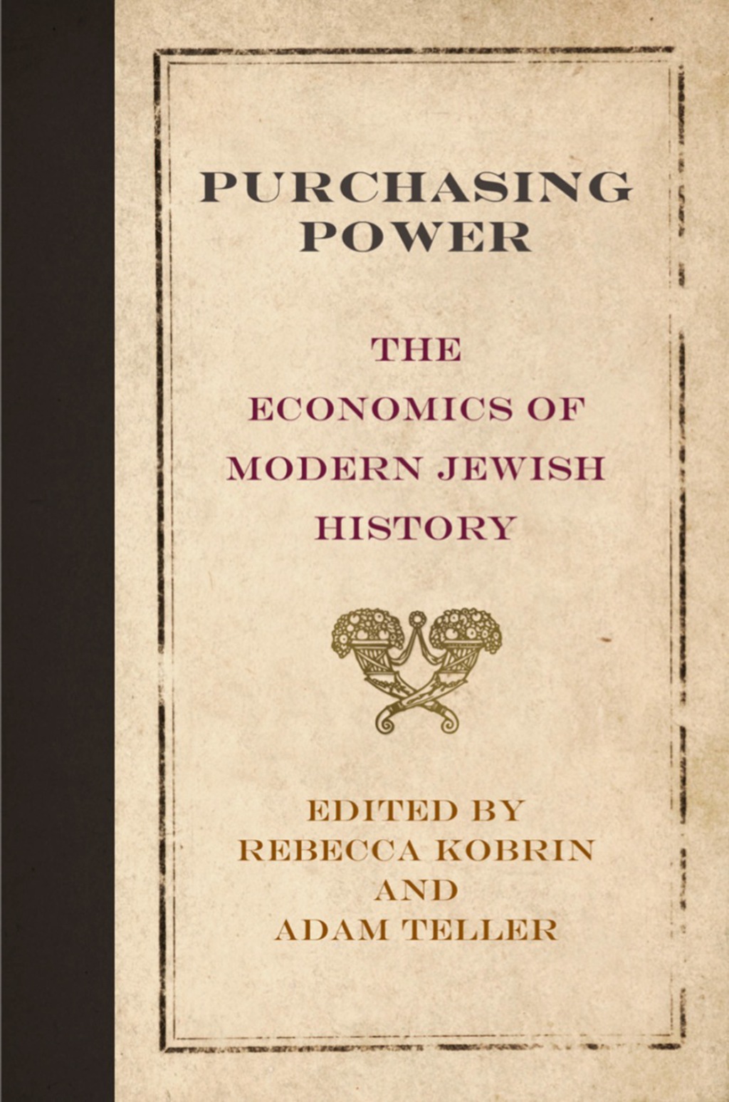 Purchasing Power The Economics of Modern Jewish History  â€“ PDF/EPUB Version Downloadable