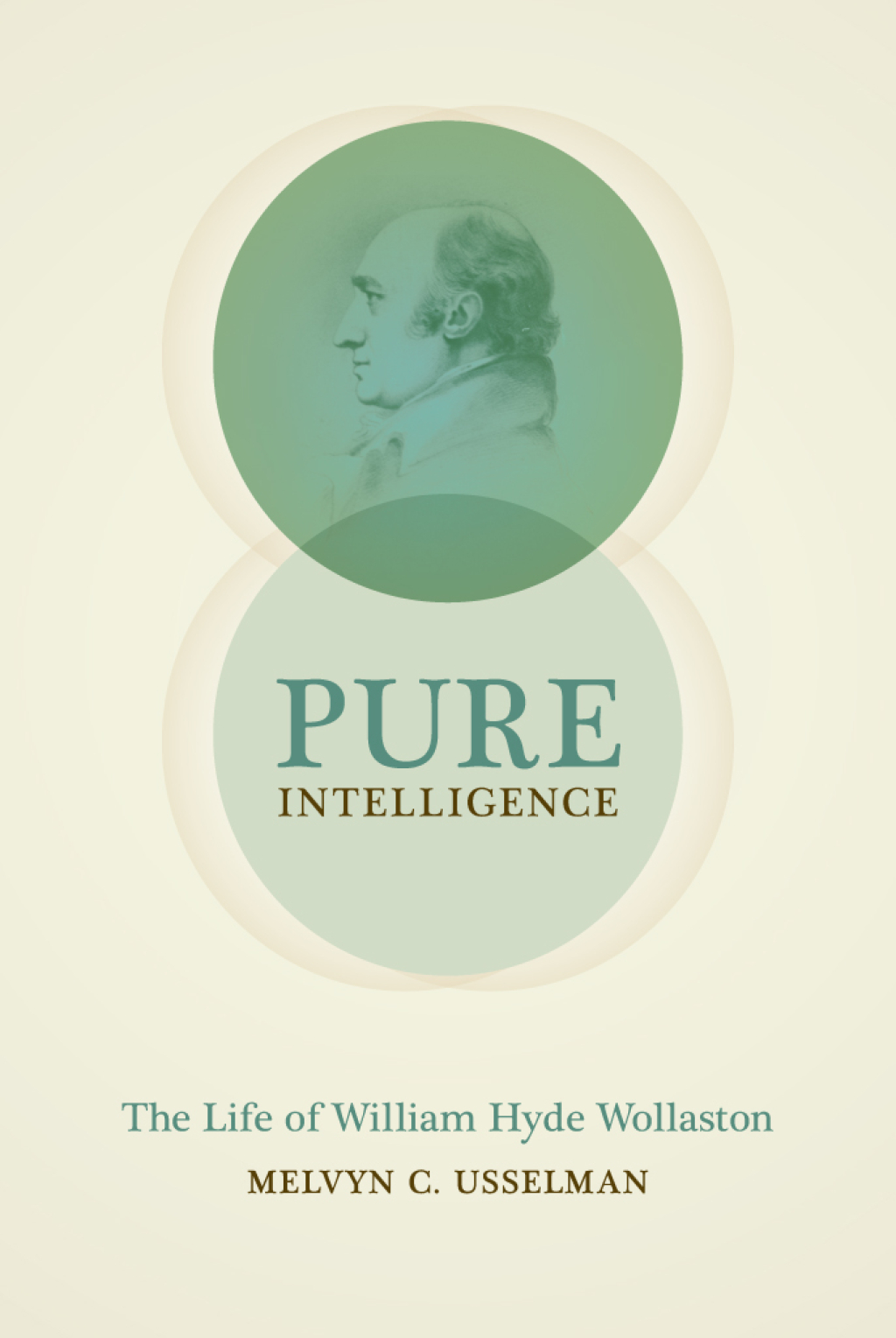 Pure Intelligence The Life of William Hyde Wollaston 1st Edition â€“ PDF/EPUB Version Downloadable
