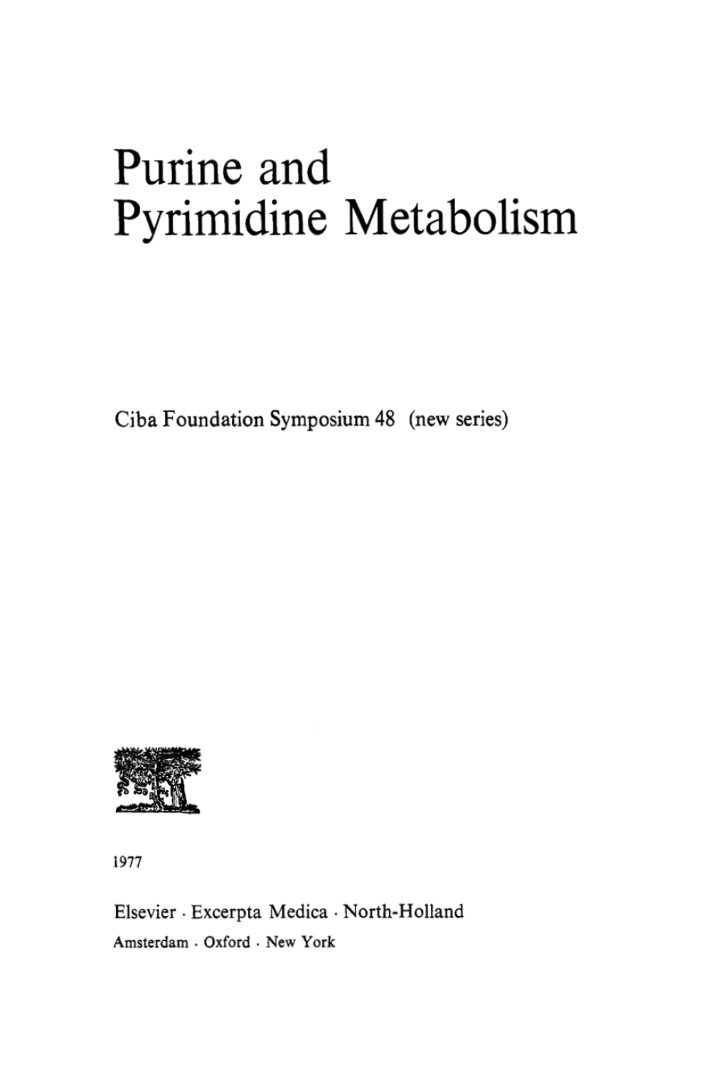 Purine and Pyrimidine Metabolism 1st Edition â€“ PDF/EPUB Version Downloadable