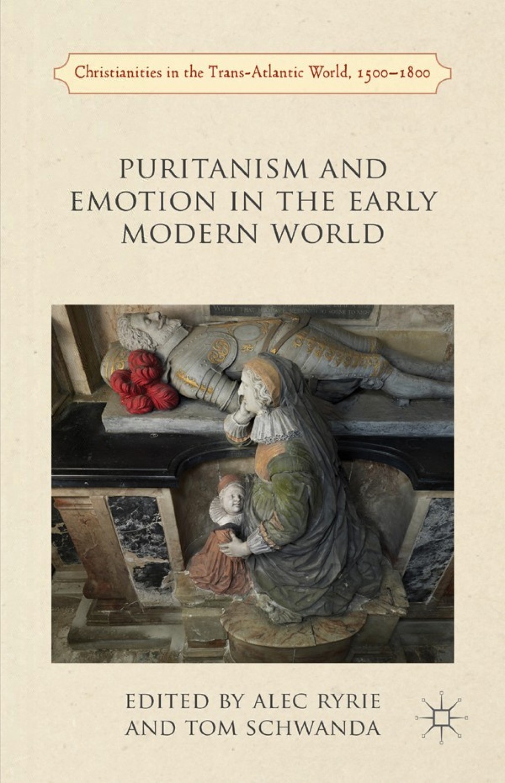 Puritanism and Emotion in the Early Modern World  â€“ PDF/EPUB Version Downloadable
