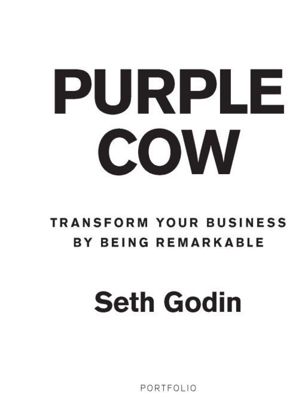 Purple Cow, New Edition Transform Your Business by Being Remarkable - (PDF/EPUB Version)