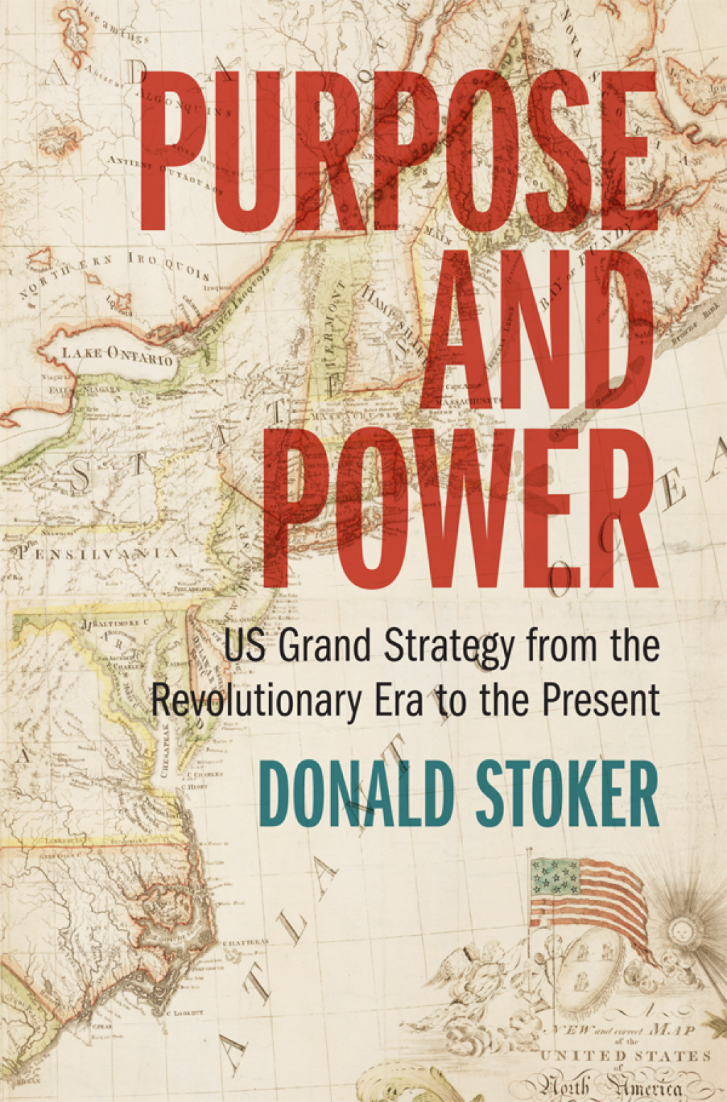 Purpose and Power US Grand Strategy from the Revolutionary Era to the Present  â€“ PDF/EPUB Version Downloadable