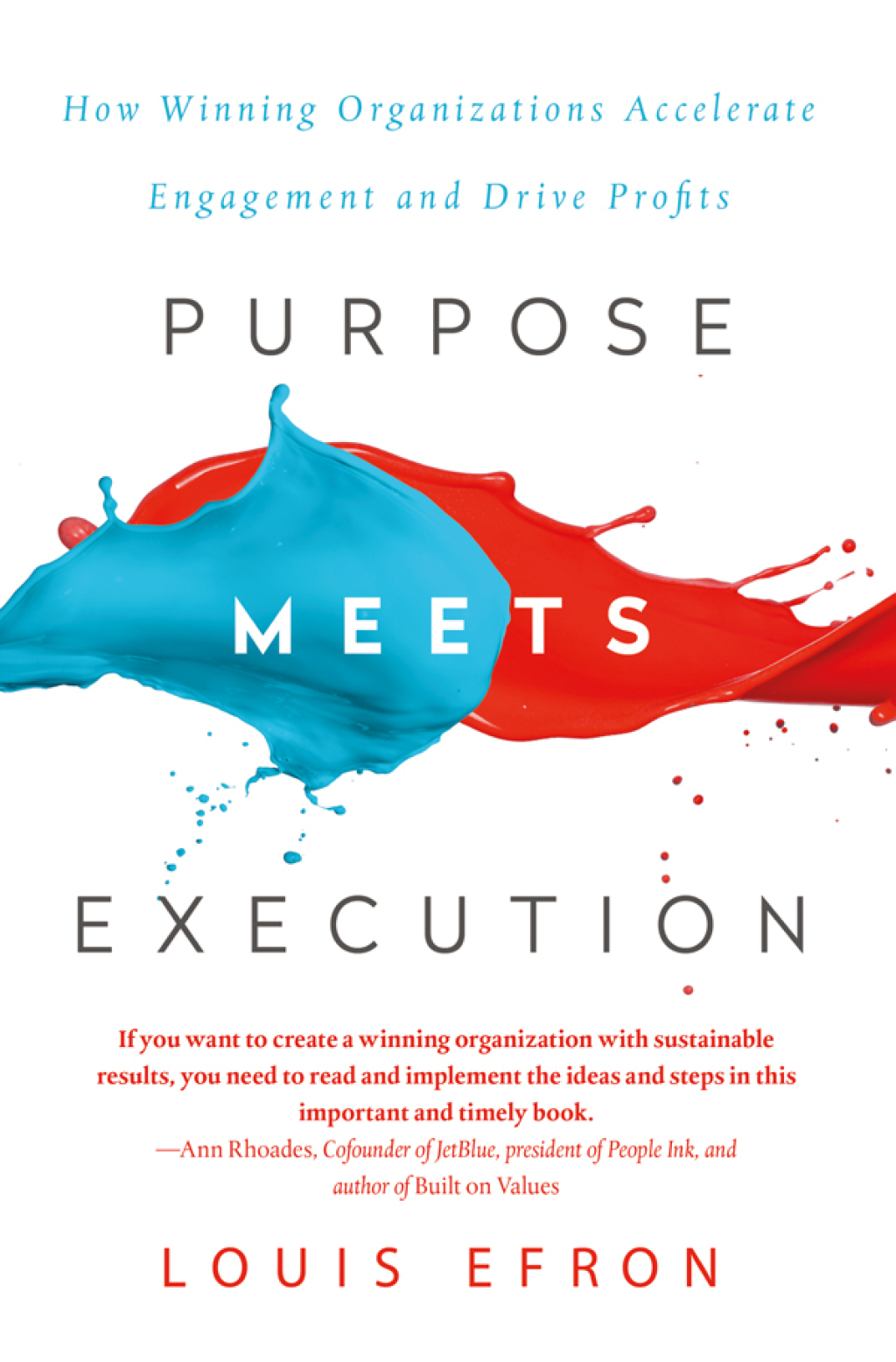 Purpose Meets Execution How Winning Organizations Accelerate Engagement and Drive Profits 1st Edition â€“ PDF/EPUB Version Downloadable