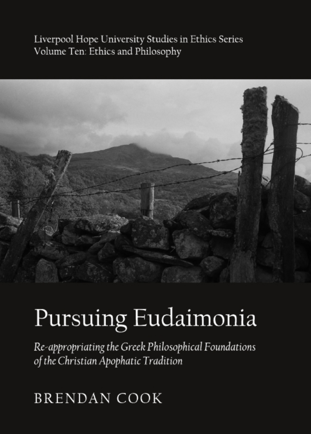 Pursuing Eudaimonia Re-appropriating the Greek Philosophical Foundations of the Christian Apophatic Tradition 1st Edition â€“ PDF/EPUB Version Downloadable