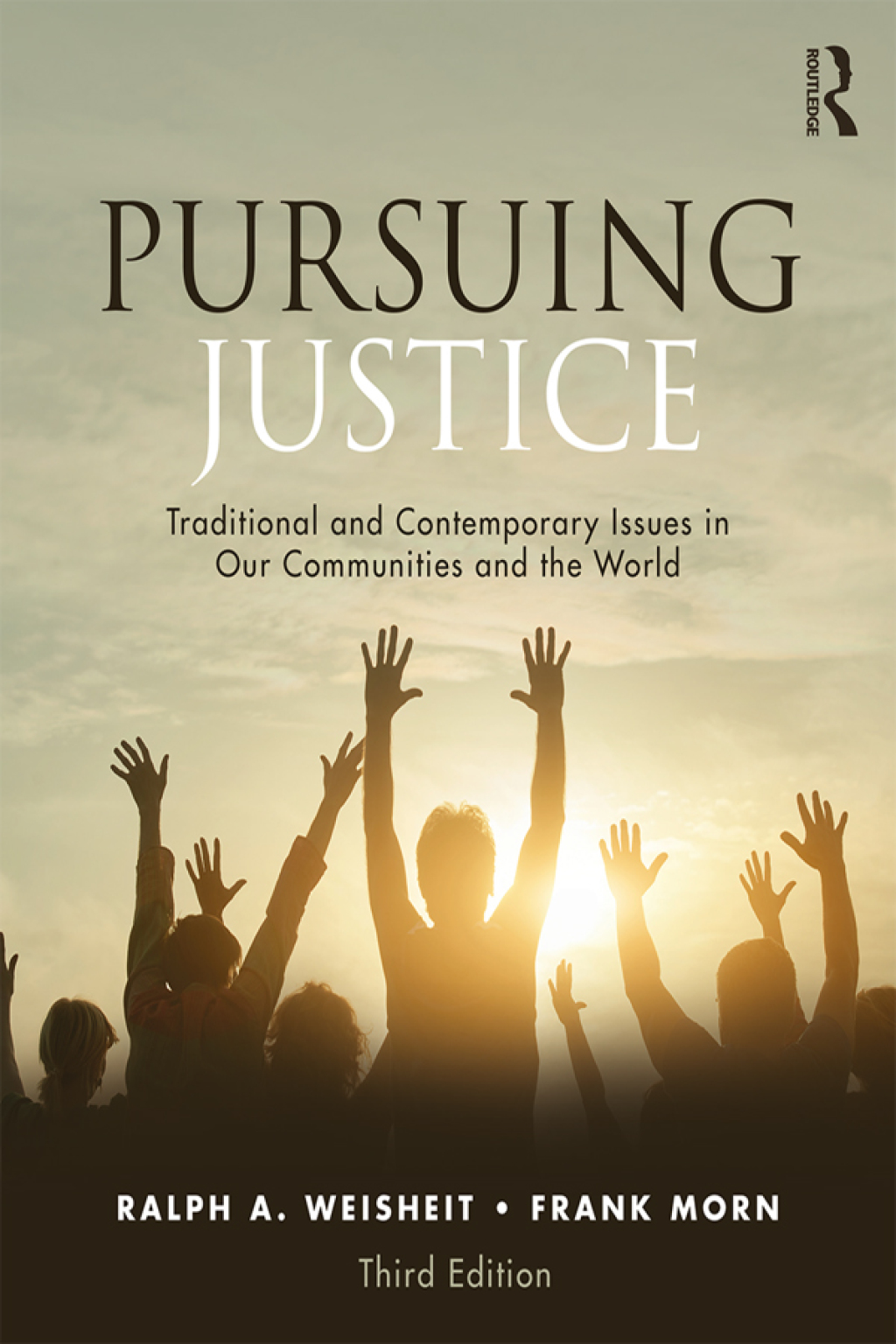 Pursuing Justice Traditional and Contemporary Issues in Our Communities and the World 3rd Edition â€“ PDF/EPUB Version Downloadable