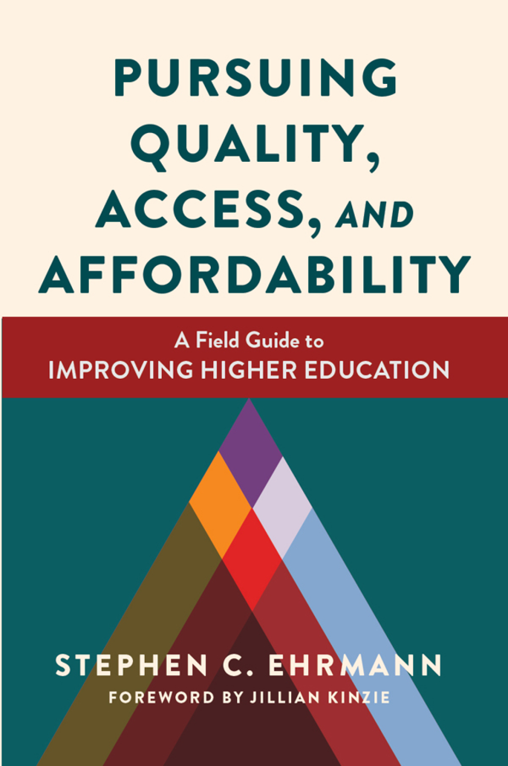 Pursuing Quality, Access, and Affordability A Field Guide to Improving Higher Education 1st Edition â€“ PDF/EPUB Version Downloadable