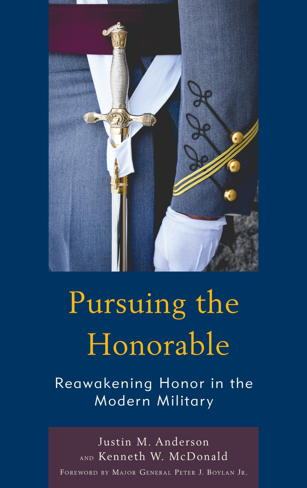Pursuing the Honorable Reawakening Honor in the Modern Military 1st Edition â€“ PDF/EPUB Version Downloadable