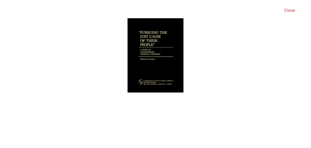 Pursuing the Just Cause of Their People A Study of Contemporary Armenian Terrorism 1st Edition â€“ PDF/EPUB Version Downloadable