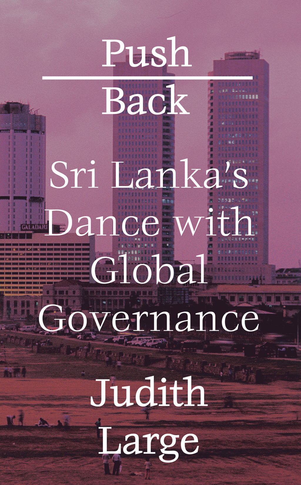 Push Back Sri Lanka's Dance with Global Governance 1st Edition â€“ PDF/EPUB Version Downloadable