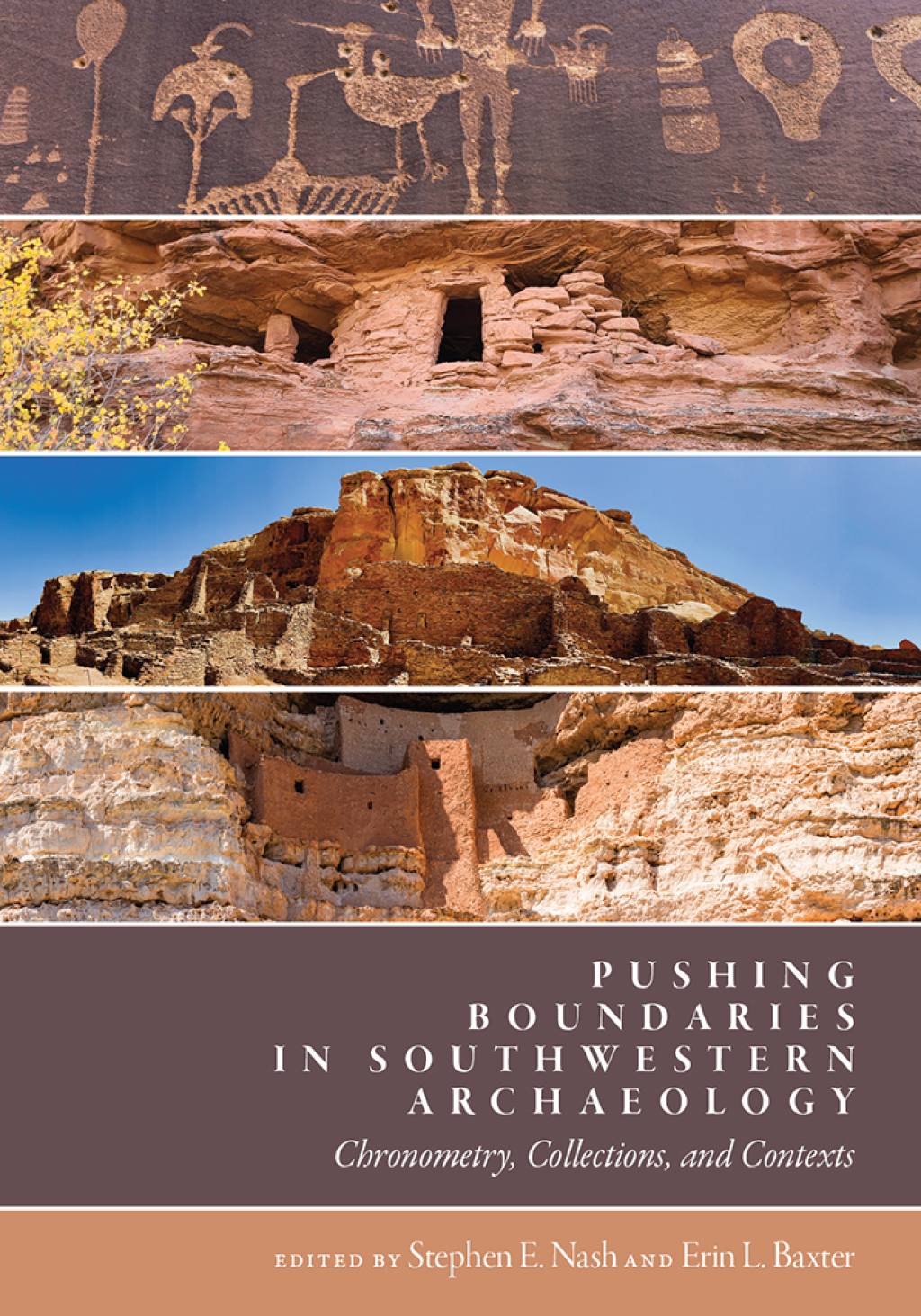 Pushing Boundaries in Southwestern Archaeology Chronometry, Collections, and Contexts  â€“ PDF/EPUB Version Downloadable