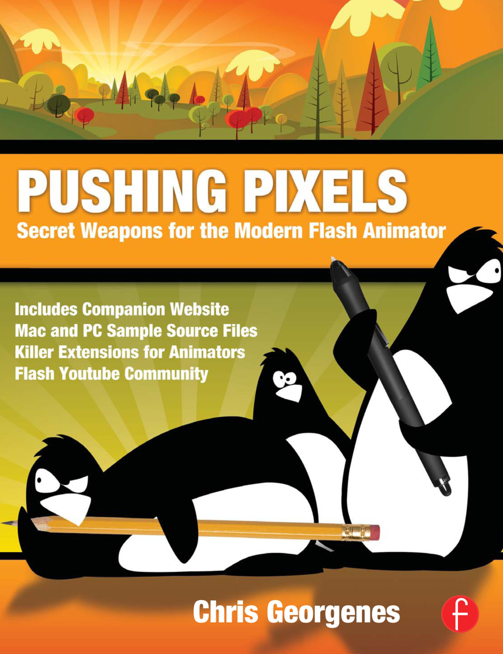 Pushing Pixels Secret Weapons for the Modern Flash Animator 1st Edition â€“ PDF/EPUB Version Downloadable