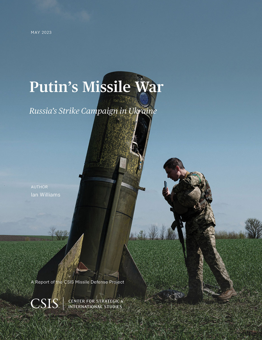 Putin's Missile War Russia's Strike Campaign in Ukraine 1st Edition â€“ PDF/EPUB Version Downloadable