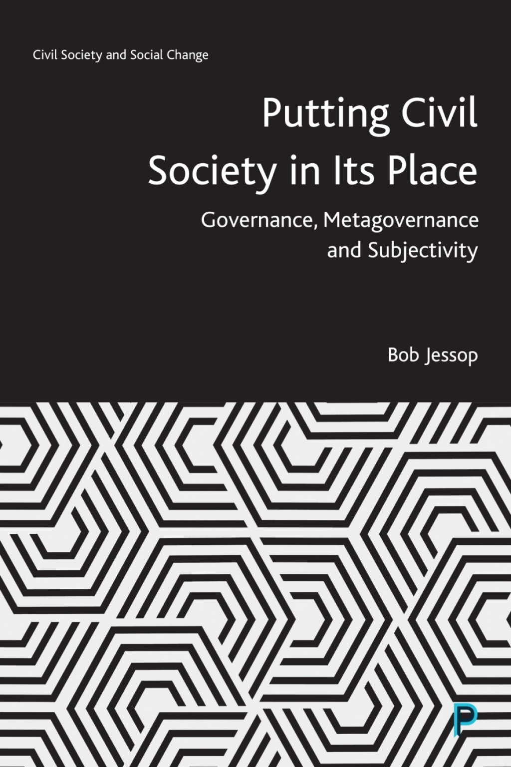 Putting Civil Society in Its Place Governance, Metagovernance and Subjectivity 1st Edition â€“ PDF/EPUB Version Downloadable