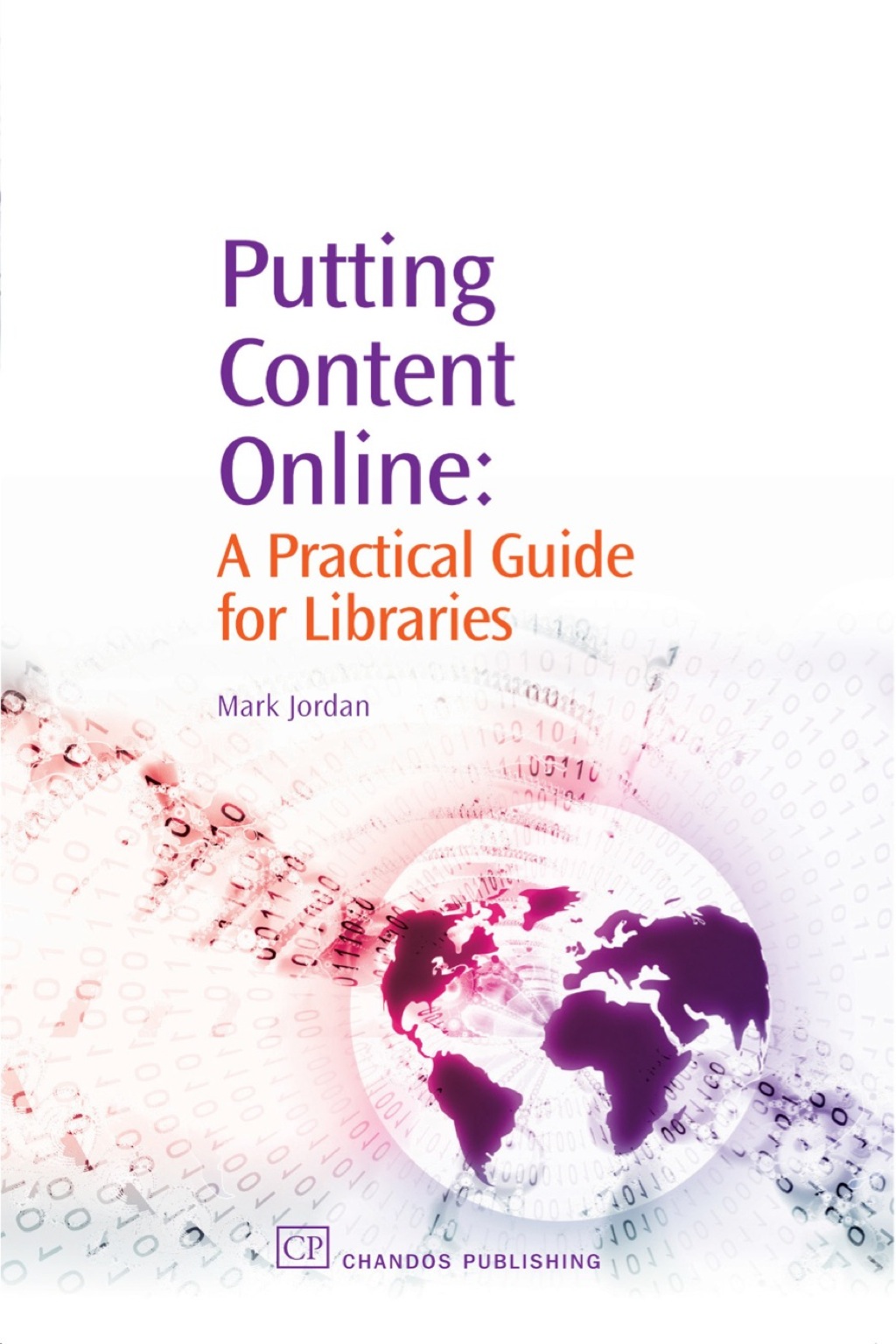 Putting Content Online: A Practical Guide for Libraries  â€“ PDF/EPUB Version Downloadable