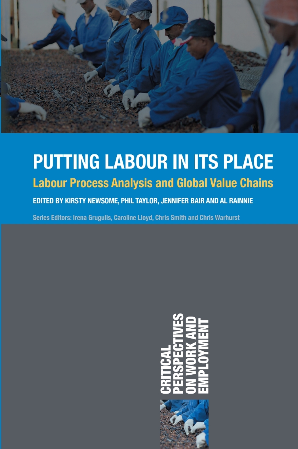 Putting Labour in its Place Labour Process Analysis and Global Value Chains 1st Edition â€“ PDF/EPUB Version Downloadable