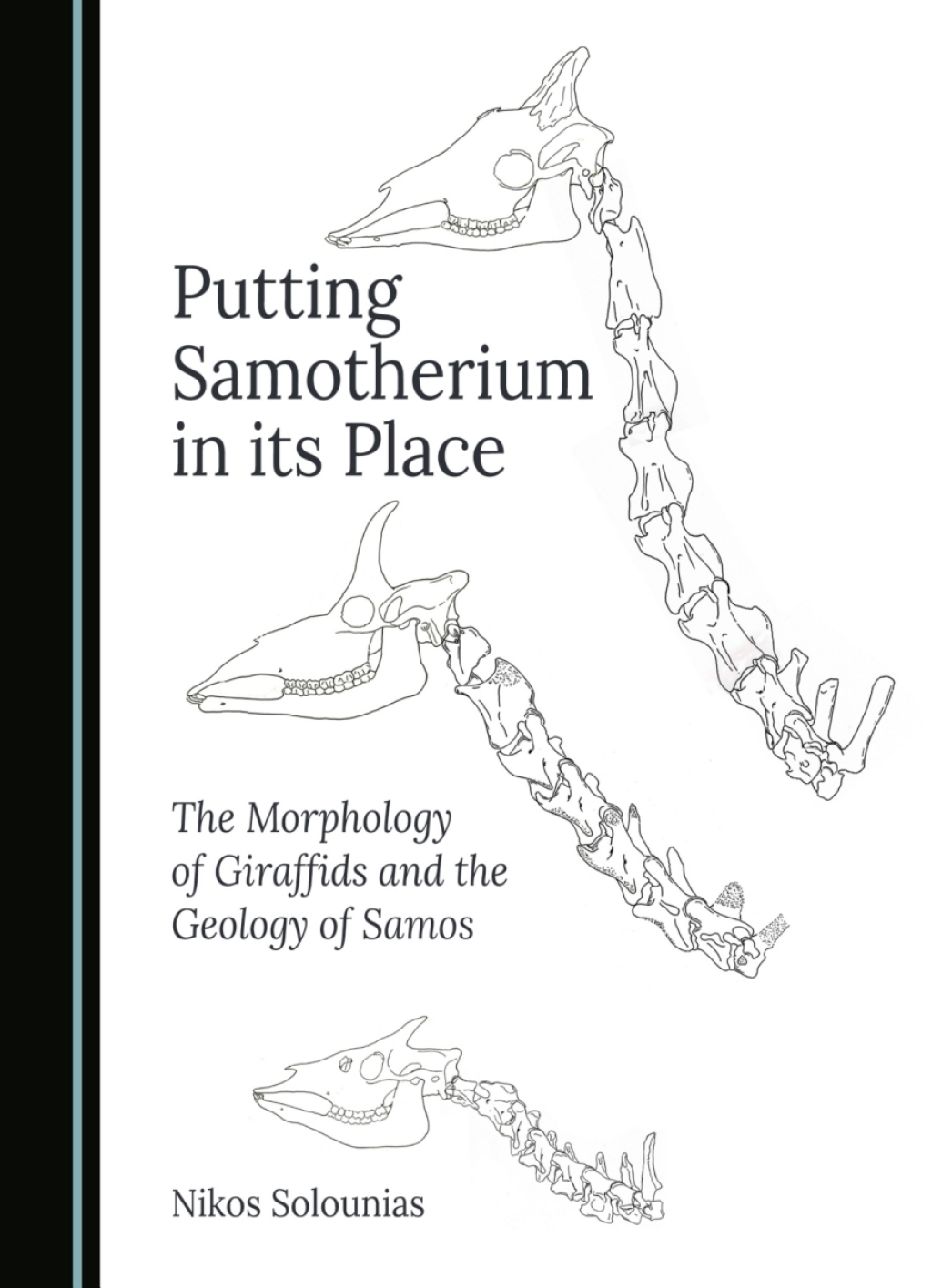 Putting Samotherium in its Place The Morphology of Giraffids and the Geology of Samos 1st Edition â€“ PDF/EPUB Version Downloadable