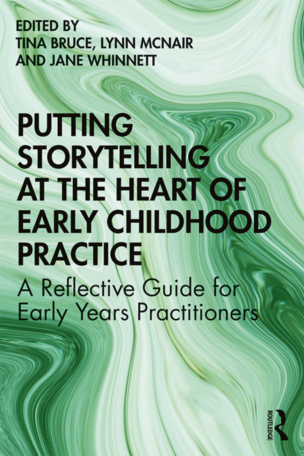 Putting Storytelling at the Heart of Early Childhood Practice A Reflective Guide for Early Years Practitioners 1st Edition - (PDF/EPUB Version)