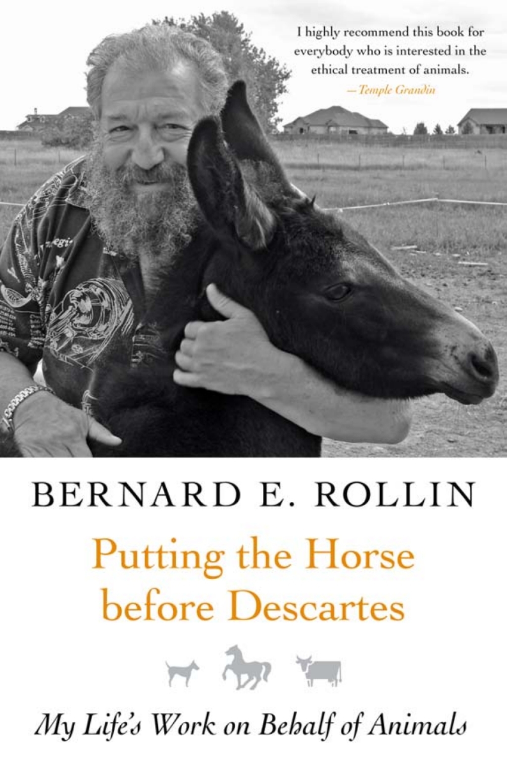 Putting the Horse before Descartes My Life's Work on Behalf of Animals  â€“ PDF/EPUB Version Downloadable