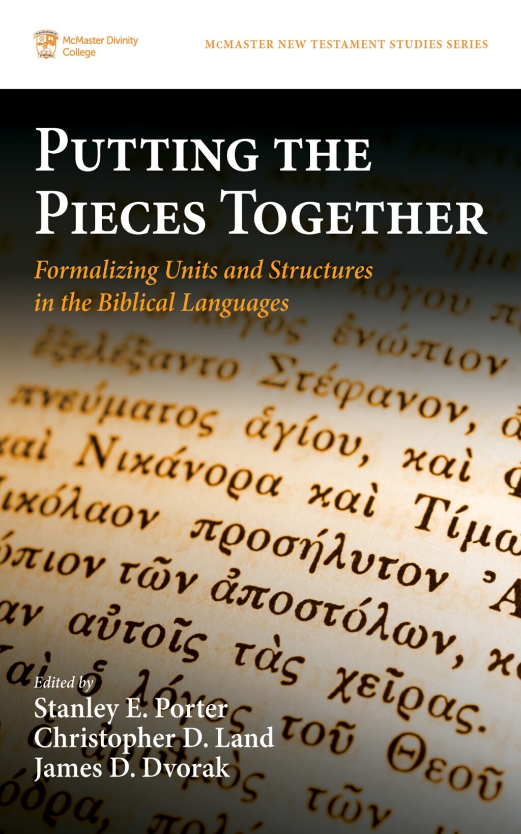 Putting the Pieces Together Formalizing Units and Structures in the Biblical Languages  â€“ PDF/EPUB Version Downloadable