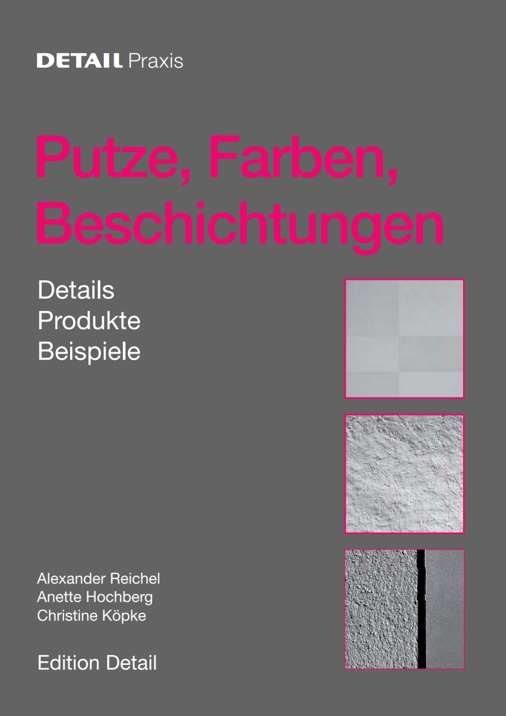 Putze, Farben, Beschichtungen Details, Produkte, Beispiele 1st Edition â€“ PDF/EPUB Version Downloadable