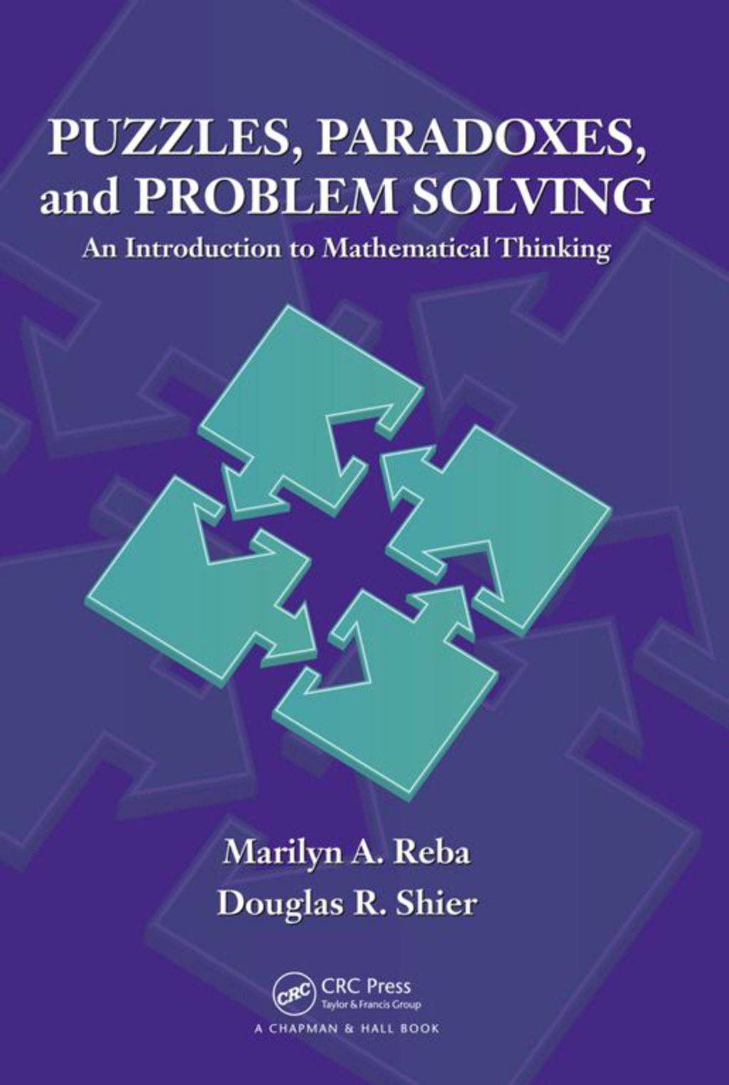 Puzzles, Paradoxes, and Problem Solving An Introduction to Mathematical Thinking 1st Edition â€“ PDF/EPUB Version Downloadable