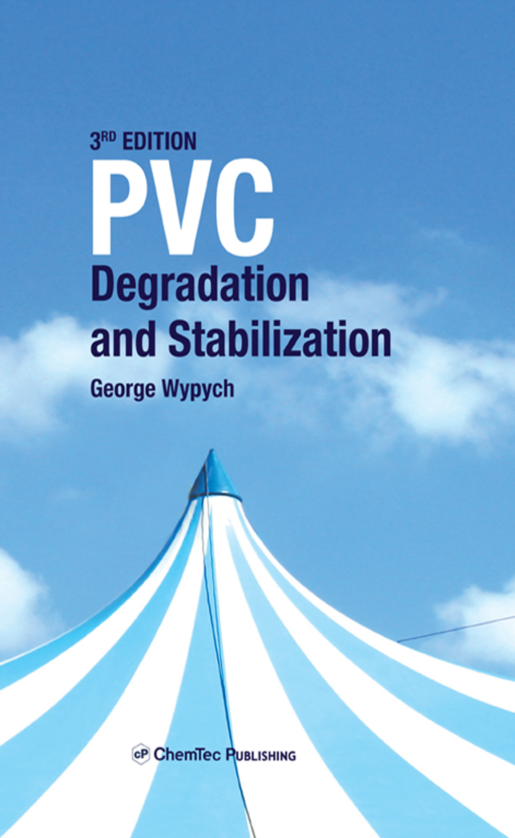 PVC Degradation and Stabilization 3rd Edition â€“ PDF/EPUB Version Downloadable