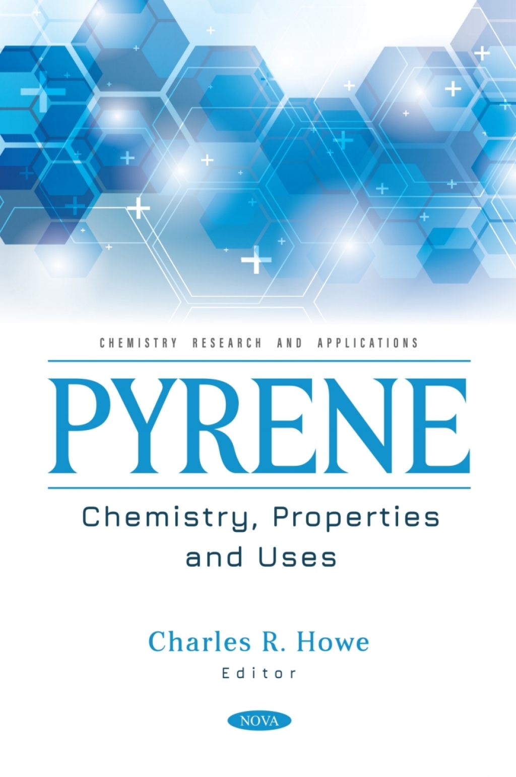 Pyrene: Chemistry, Properties and Uses  â€“ PDF/EPUB Version Downloadable