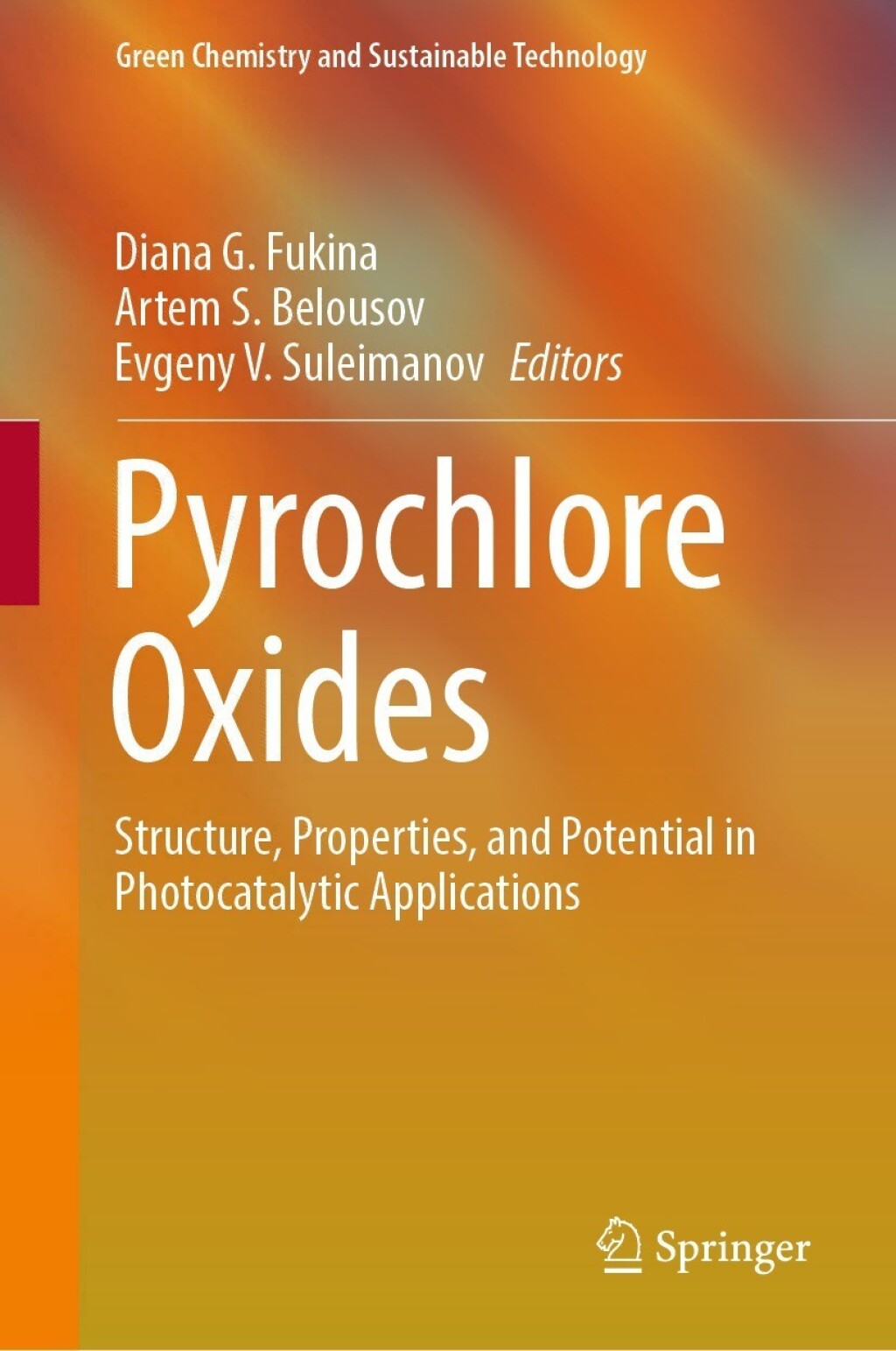Pyrochlore Oxides Structure, Properties, and Potential in Photocatalytic Applications  â€“ PDF/EPUB Version Downloadable