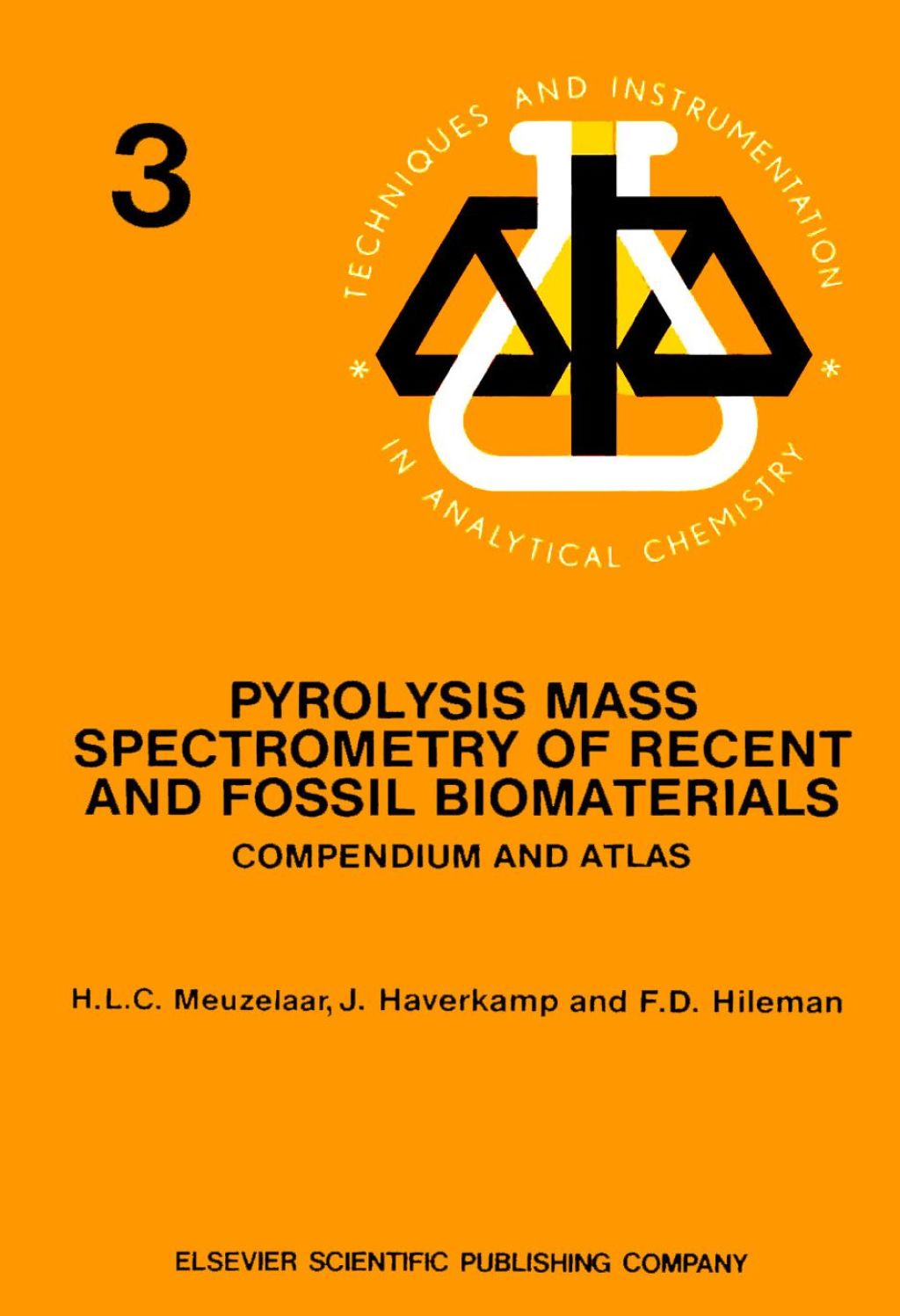 Pyrolysis Mass Spectrometry of Recent and Fossil Biomaterials  â€“ PDF/EPUB Version Downloadable