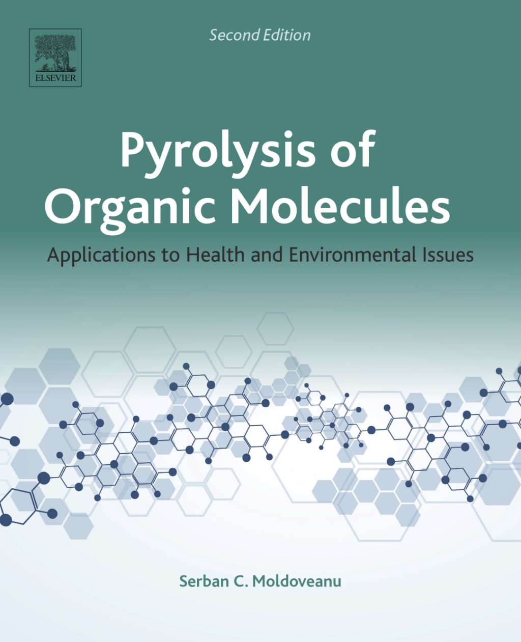 Pyrolysis of Organic Molecules Applications to Health and Environmental Issues 2nd Edition â€“ PDF/EPUB Version Downloadable