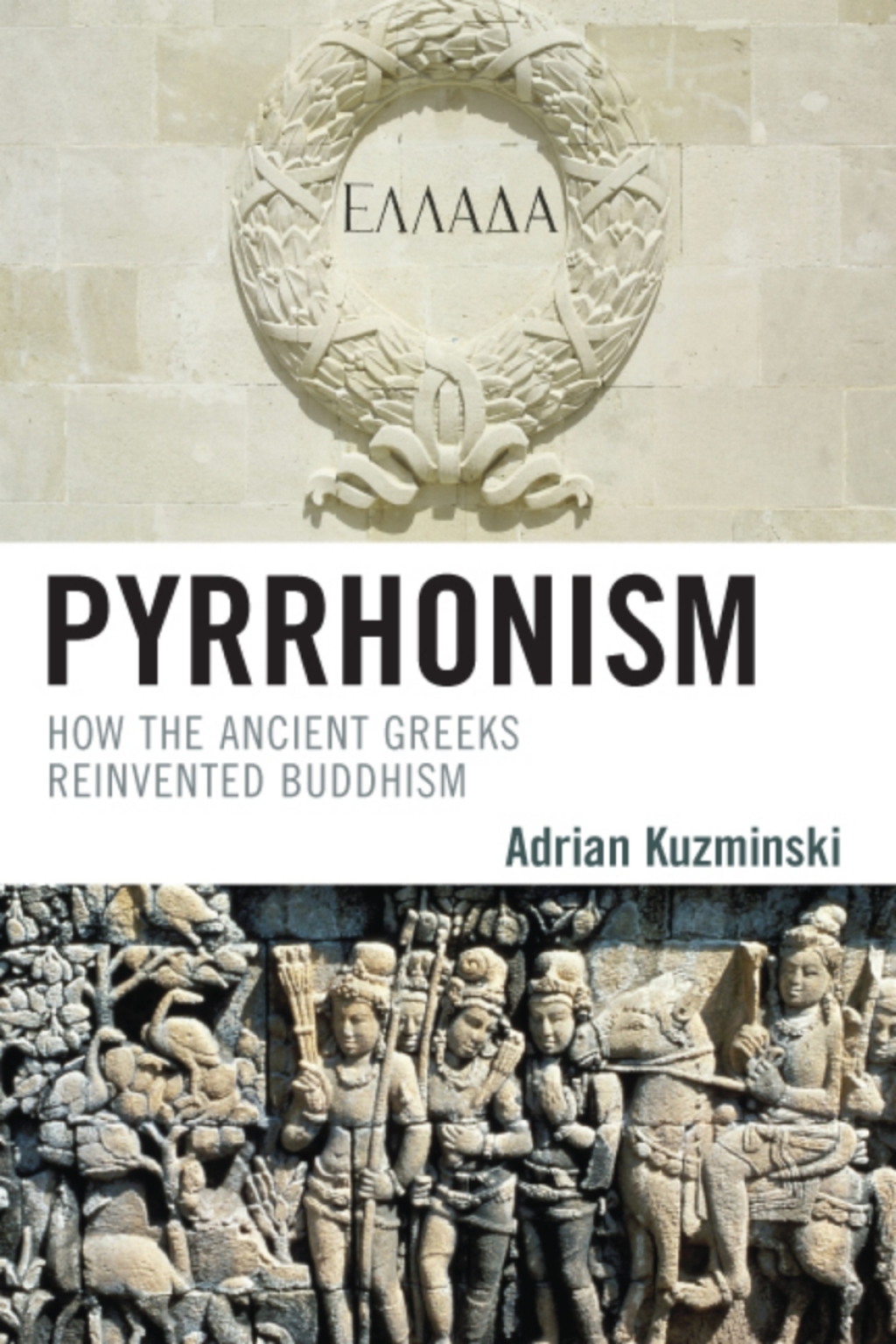 Pyrrhonism How the Ancient Greeks Reinvented Buddhism 1st Edition â€“ PDF/EPUB Version Downloadable