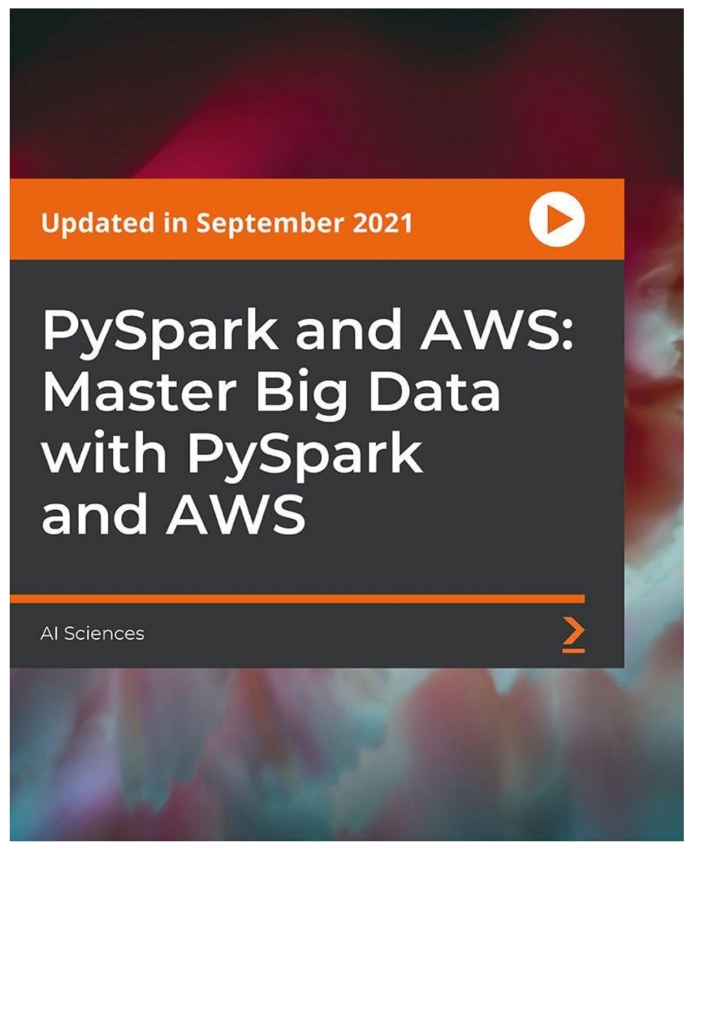 PySpark and AWS: Master Big Data with PySpark and AWS 1st Edition â€“ PDF/EPUB Version Downloadable