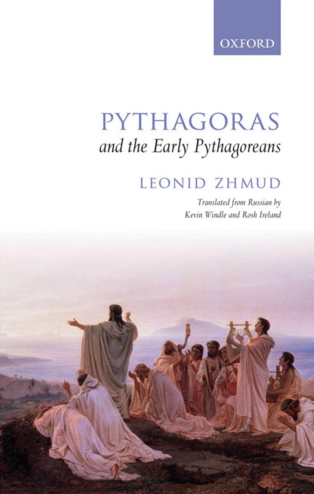 Pythagoras and the Early Pythagoreans  â€“ PDF/EPUB Version Downloadable