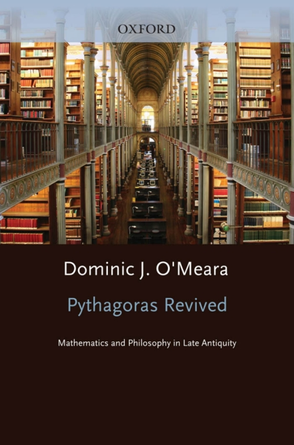Pythagoras Revived Mathematics and Philosophy in Late Antiquity  â€“ PDF/EPUB Version Downloadable
