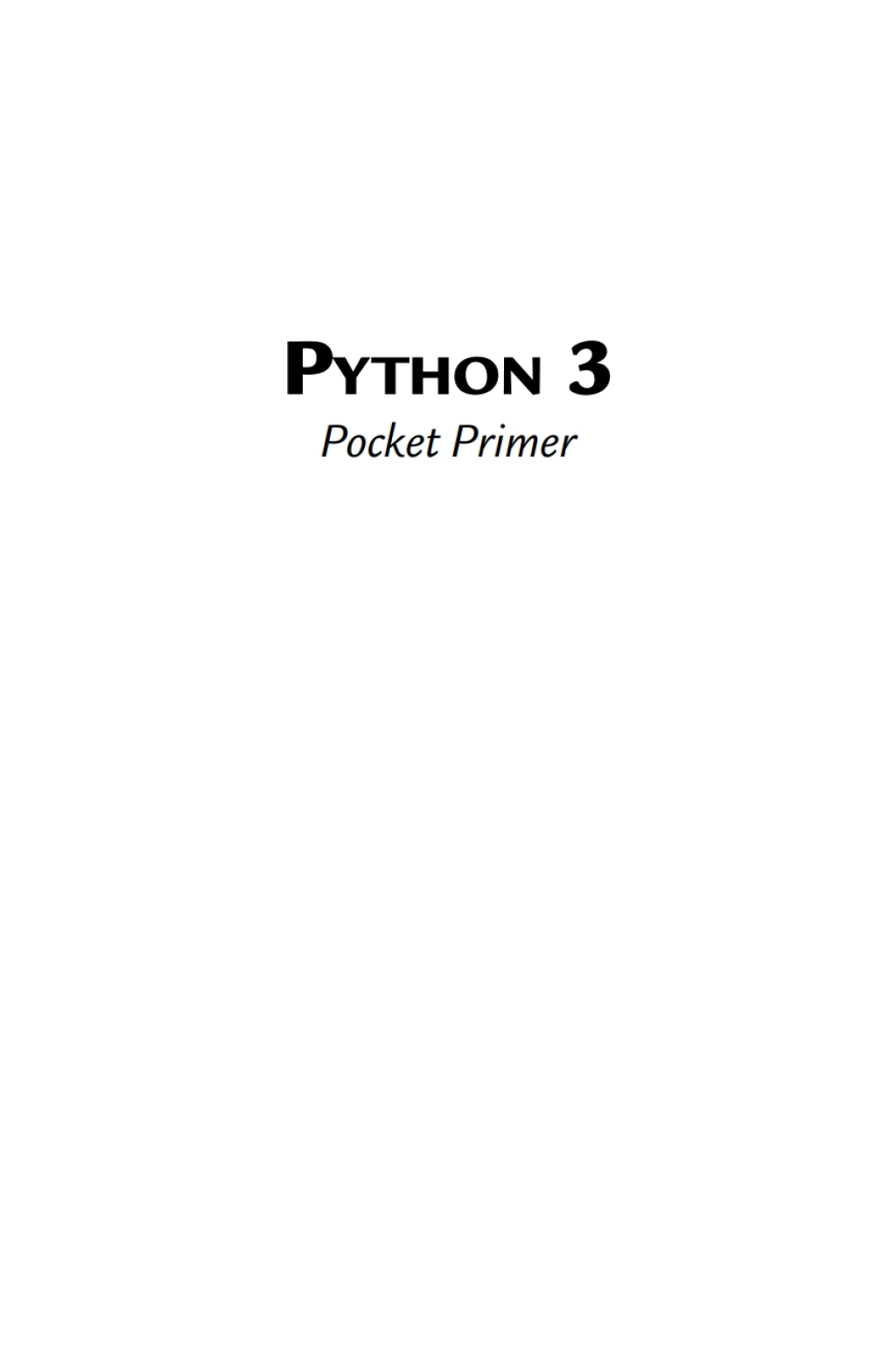 Python 3 Pocket Primer 1st Edition â€“ PDF/EPUB Version Downloadable