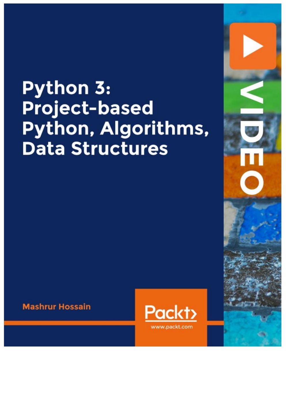 Python 3: Project-based Python, Algorithms, Data Structures 1st Edition â€“ PDF/EPUB Version Downloadable
