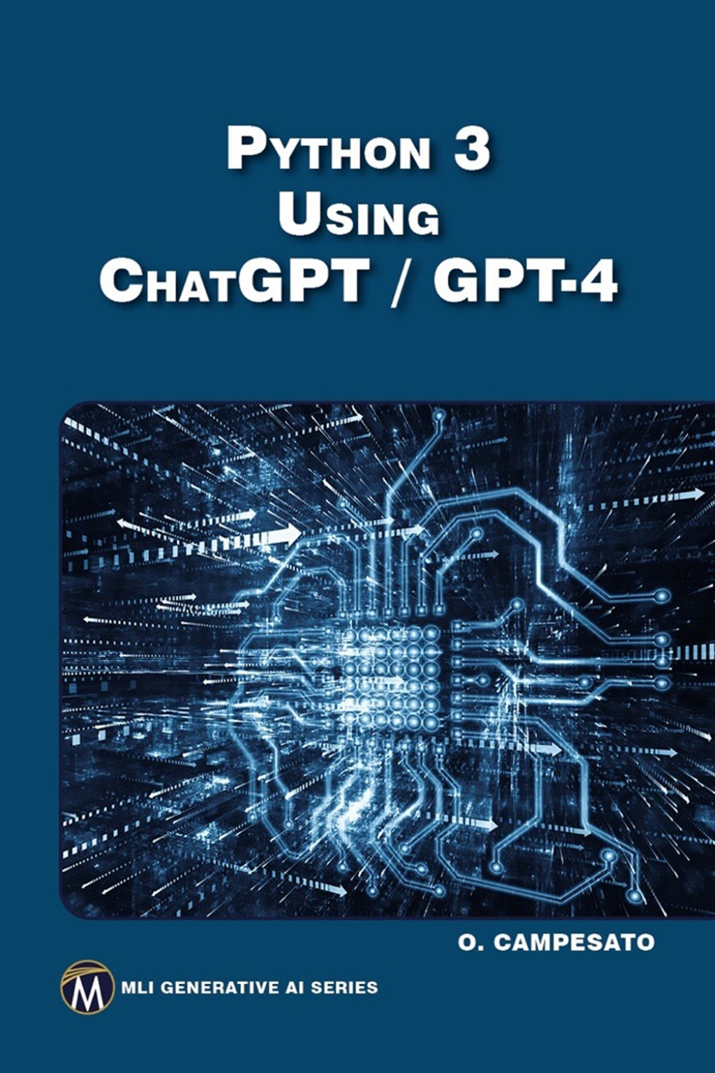 Python 3 using ChatGPT/GPT-4 1st Edition â€“ PDF/EPUB Version Downloadable