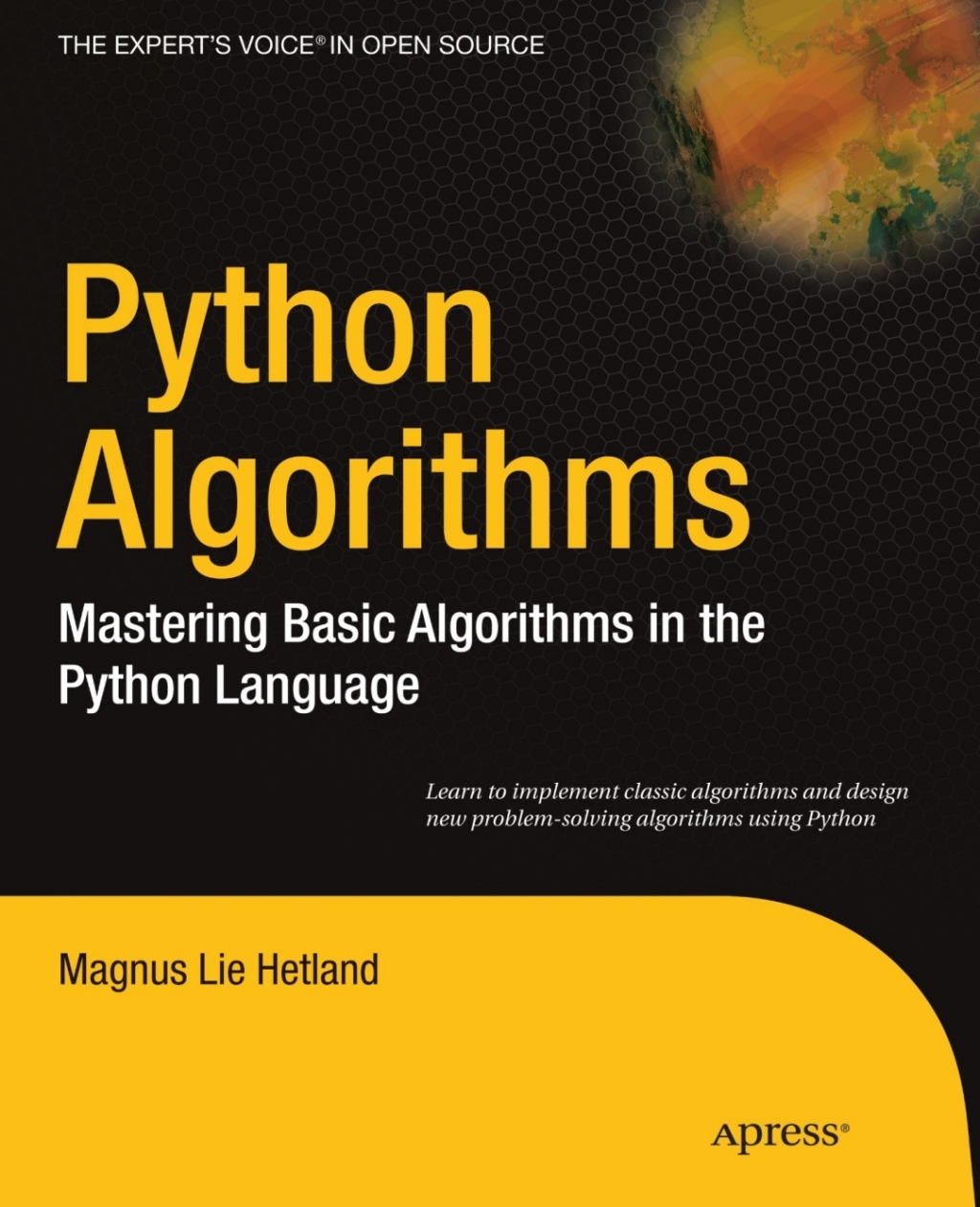 Python Algorithms Mastering Basic Algorithms in the Python Language  â€“ PDF/EPUB Version Downloadable