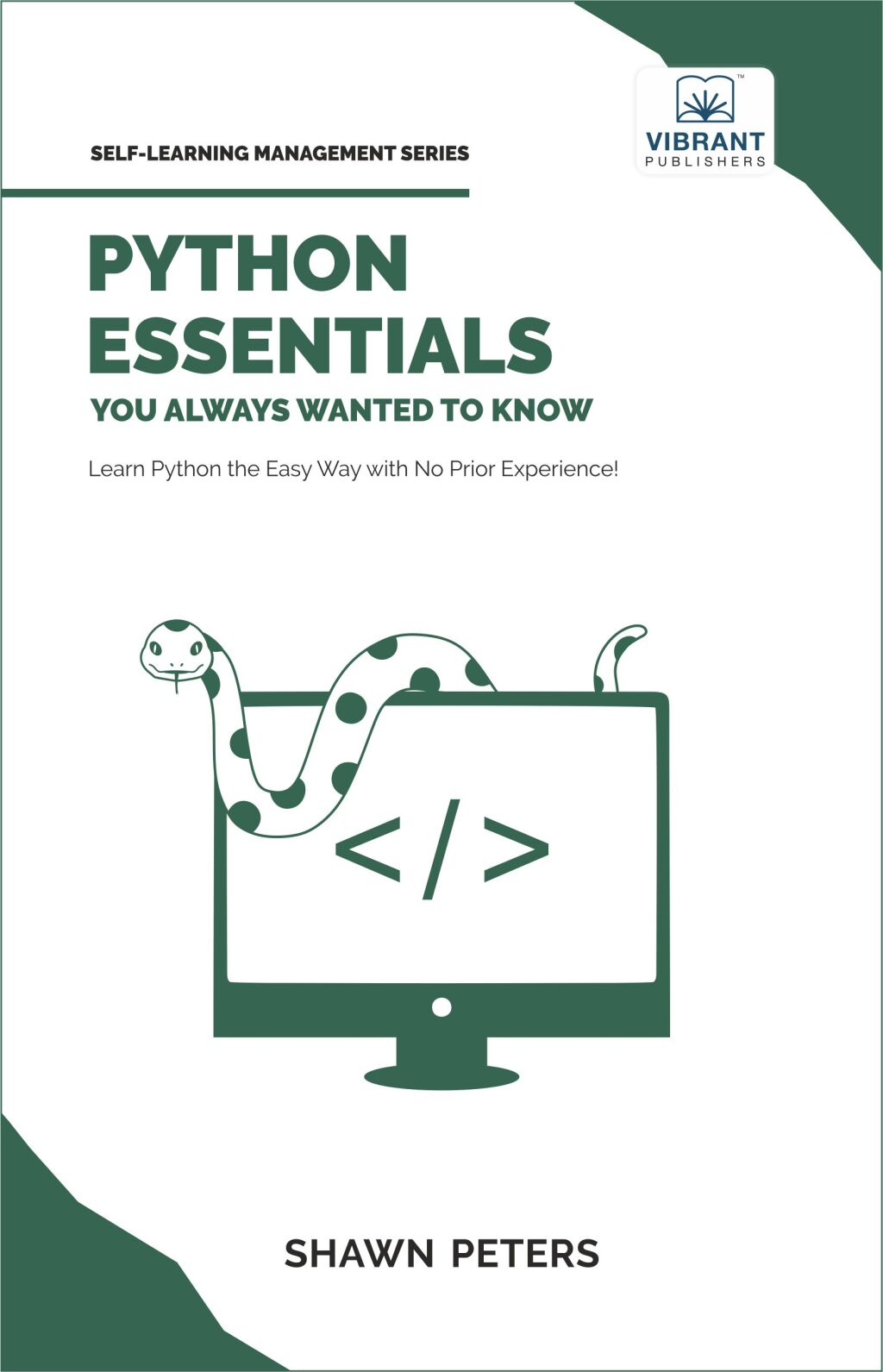 Python Essentials You Always Wanted to Know 1st Edition â€“ PDF/EPUB Version Downloadable