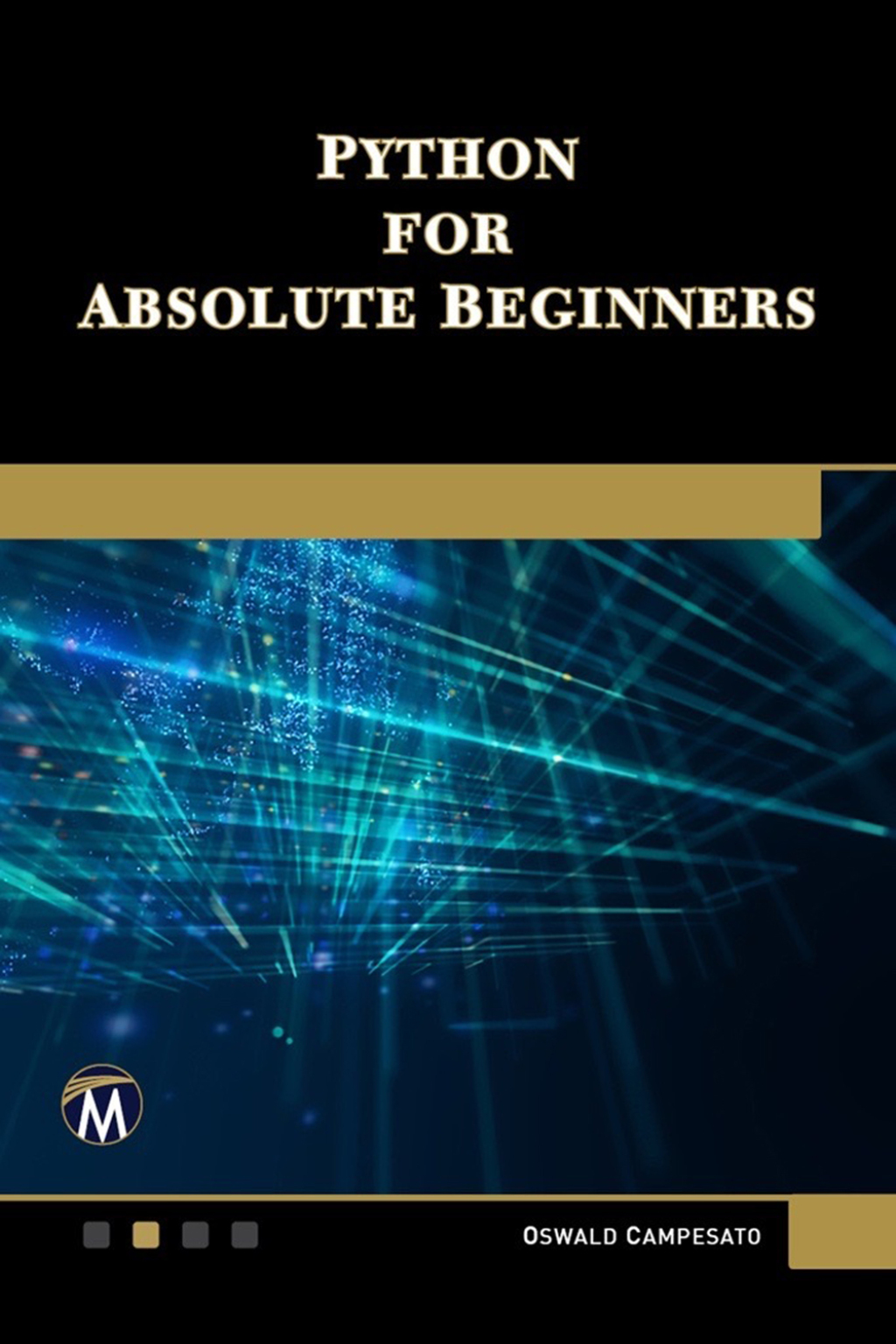 Python for Absolute Beginners 1st Edition â€“ PDF/EPUB Version Downloadable