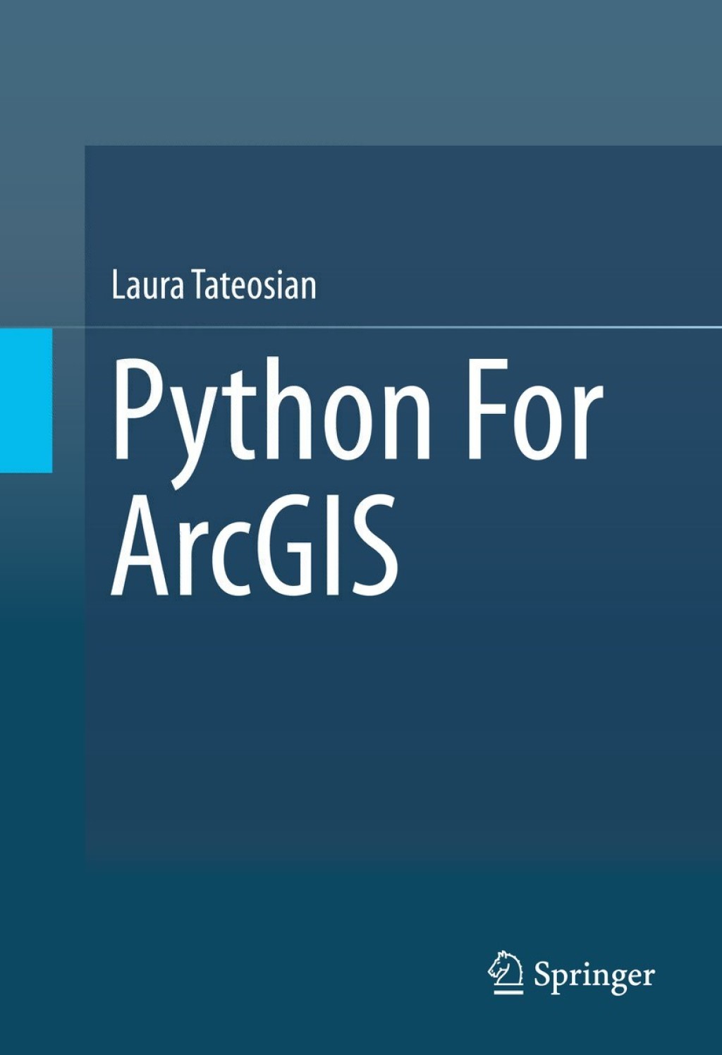 Python For ArcGIS  â€“ PDF/EPUB Version Downloadable